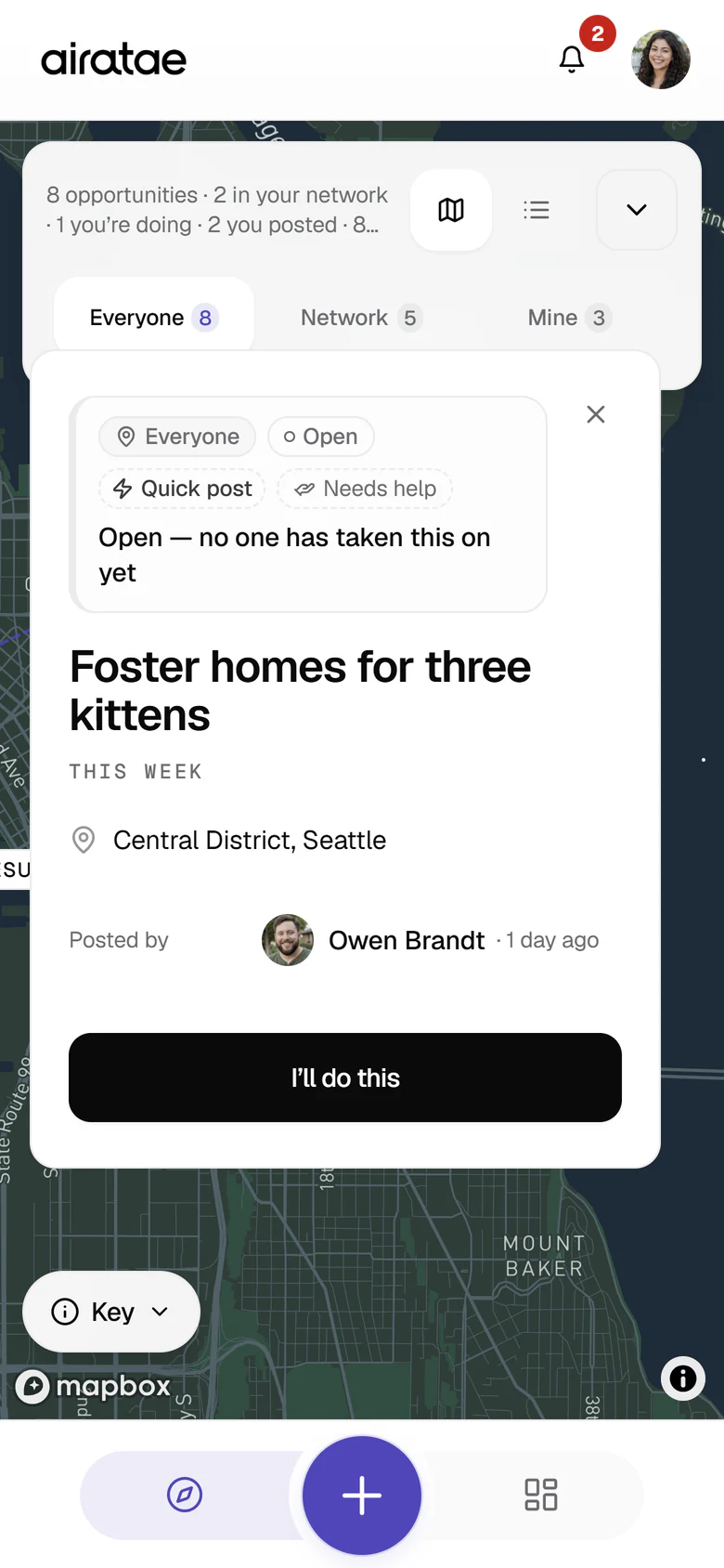 A card opened from a map pin: Foster homes for three kittens, open, with the line Open, no one has taken this on yet, needed this week in the Central District, Seattle, posted by Owen Brandt, with an I’ll do this button.